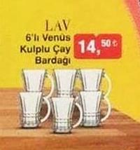 LAV 6lı Venüs Kulplu Çay Bardağı