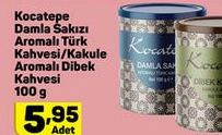 Kocatepe Damla Sakızı Aromalı Türk Kahvesi/Kakule Aromalı Dibek Kahvesi