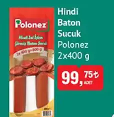 Polonez Hindi Baton Sucuk